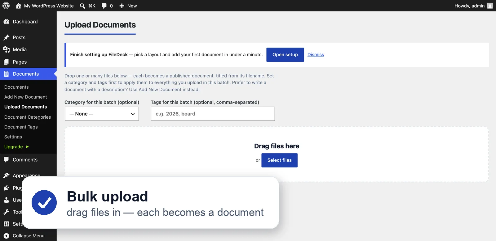 The FileDeck Upload Documents screen in WordPress admin: a Documents menu, a category and tags for the batch, and a drag-and-drop area for files.